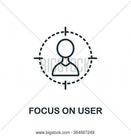Focus On Yser Icon From Production Management Collection. Simple Line Focus On Yser Icon For Templat