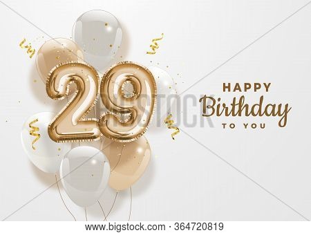 Happy 29th Birthday Gold Foil Balloon Greeting Background. 29 Years Anniversary Logo Template- 29th 