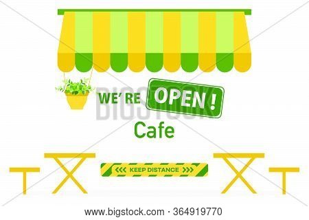 Vector Illustration Reopening Of Cafe, Restaurant After Covid-19 Quarantine, Coronavirus Pandemic. S