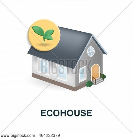 Ecohouse Icon. 3d Illustration From Global Warming Collection. Creative Ecohouse 3d Icon For Web Des