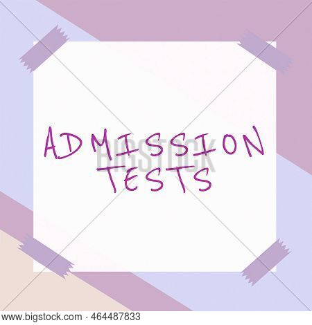 Inspiration Showing Sign Admission Tests. Conceptual Photo Focusing Team Efforts That Deliver Value 
