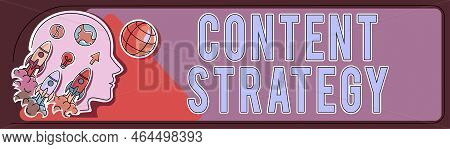 Text Sign Showing Content Strategy. Conceptual Photo Payments Made By Payer To The Payee As Per Agre