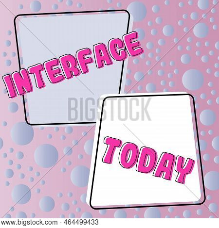 Text Showing Inspiration Interface. Conceptual Photo Point Of Meeting And Communicating Between Two 