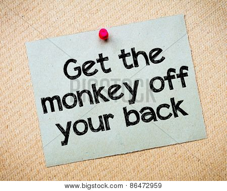 Get The Monkey Of Your Back