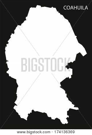 Coahuila Mexico Map black inverted silhouette illustration
