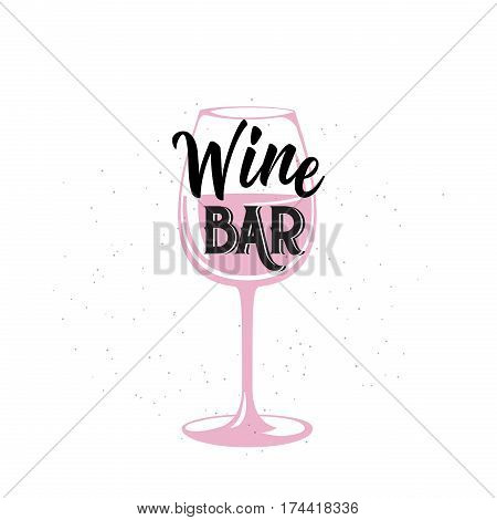 Vector illustration of drink related typographic quote. Wine bar old logo design. Alcohol background printable. Vintage kitchen print element with wineglass on grunge background