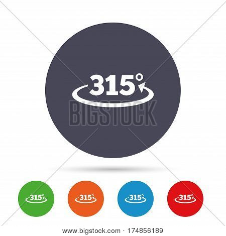 Angle 315 degrees sign icon. Geometry math symbol. Round colourful buttons with flat icons. Vector