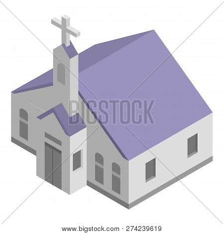 Church Chapel Icon. Isometric Of Church Chapel Vector Icon For Web Design Isolated On White Backgrou