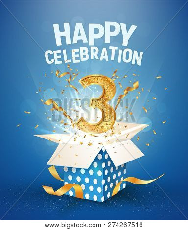 3th Years Anniversary And Open Gift Box With Explosions Confetti. Template Three Birthday Celebratio