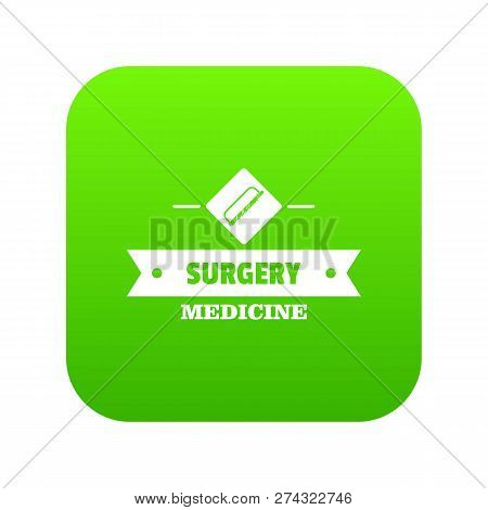 Surgery Medicine Icon Green Isolated On White Background