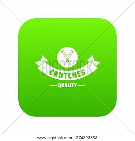 Quality Crutches Icon Green Isolated On White Background