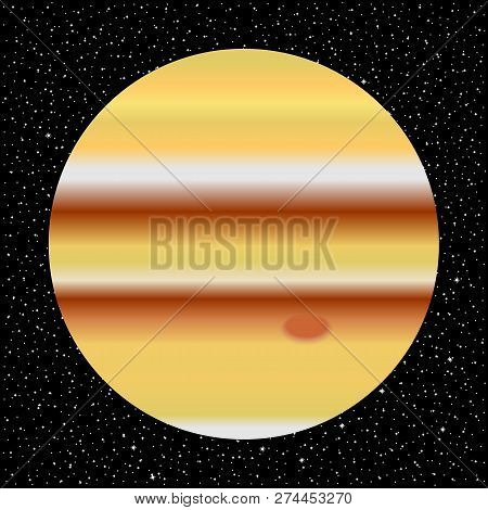 Space Background With Planet Jupiter And Starry Sky.