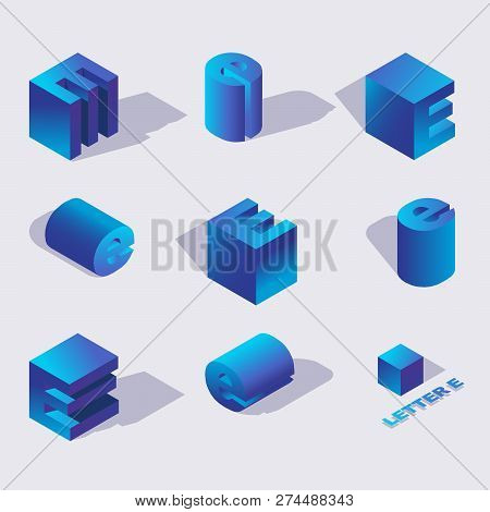 Isometric Alphabet Font English Or Russian Letter E. 3d Effect Letters, Various Foreshortening With 