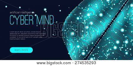 Cyber Mind, Artificial Intelligence Concept. Brain Analysis, Neural Connection Visualization. Futuri
