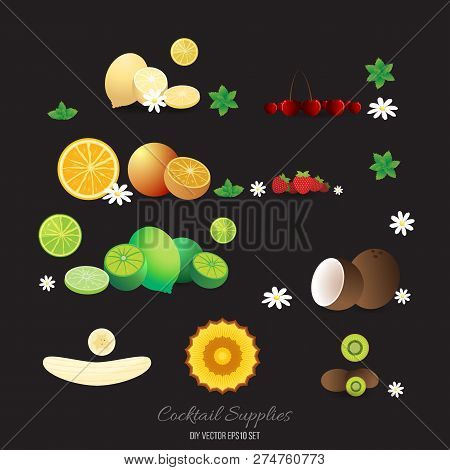 Cocktails Decorations Fruits Set With Orange, Cherry, Cocount , Banana, Lime, Meant, Lemon, Kiwi  An