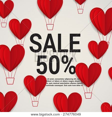 Sale With Valentine Hearts Abstract Composition With 3d Hearts And Bantings. Illustration. Love Lett