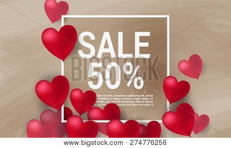 Sale With Valentine Hearts Abstract Composition With 3d Hearts And Bantings. Illustration. Love Lett
