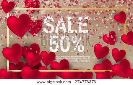 Sale With Valentine Hearts Abstract Composition With 3d Hearts And Bantings. Illustration. Love Lett
