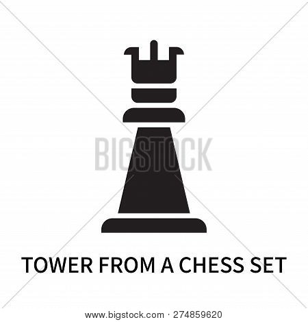 Tower From A Chess Set Icon Isolated On White Background. Tower From A Chess Set Icon Simple Sign. T