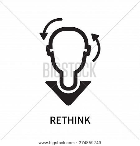 Rethink Icon Isolated On White Background. Rethink Icon Simple Sign. Rethink Icon Trendy And Modern 