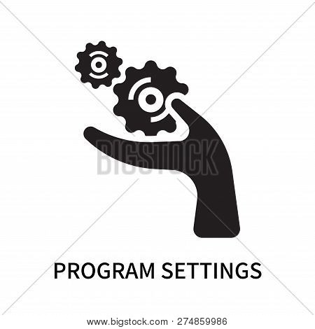 Program Settings Icon Isolated On White Background. Program Settings Icon Simple Sign. Program Setti