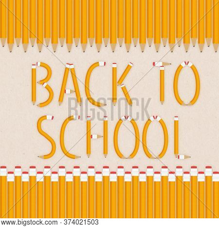 Back To School Word Message In Pencil Font With Yellow 2b Pencil With Eraser Border With Beige Paper