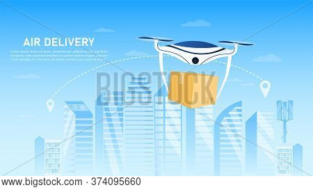 Drone Delivery Concept. Contactless Delivery Of Products. Catering Service. Air Delivery. Modern Tec