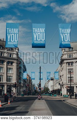 London, Uk - June 13, 2020: View Of Empty Oxford Street Decorated With Thank You Our Heroes Banners.