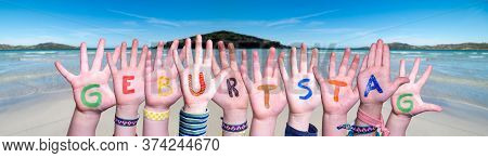 Children Hands Building Word Geburtstag Means Birthday, Ocean Background