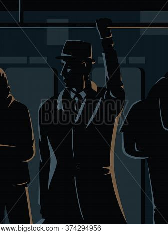 Vector Concept Illustration Of A Man Standing In The Subway Car Holding A Handrail. Dark Illustratio