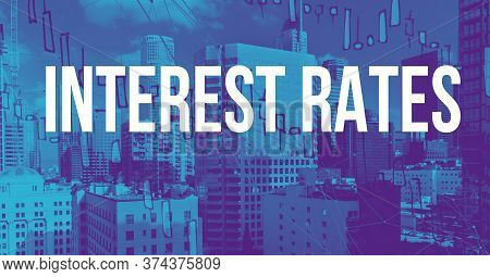 Interest Rates Theme With Downtown Los Angeles Skycapers