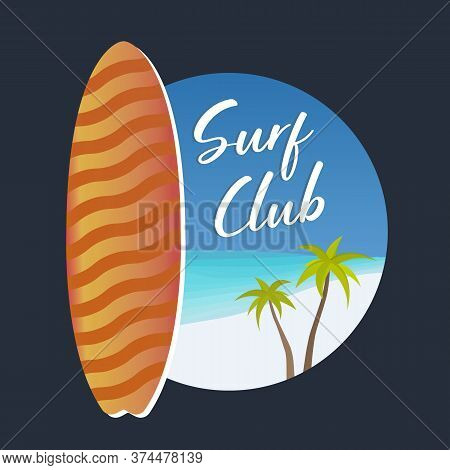 Surf Club Or School Logotype With Text For Website, Wear, Banner, Surfing Station, Sports Camp. Surf
