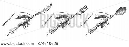 Engraved Hands Holding Cutlery. Hold In Hand Table Knife, Spoon And Fork For Eating Food Hand Drawn 