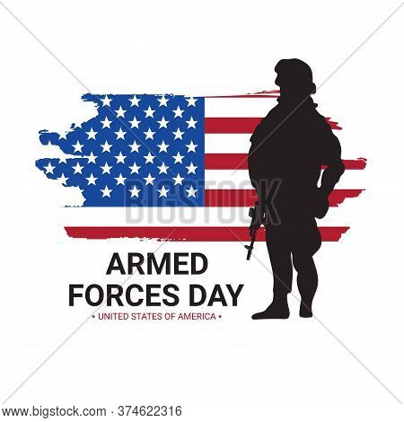 Armed Forces Day Poster Design With Soldier Silhouettes And American Flag. Usa Patriotic Illustratio
