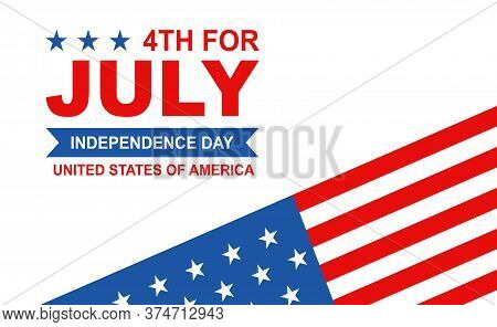 Background Independence Day America, 4th Of July Happy Independence Day Poster. Fourth Of July Indep