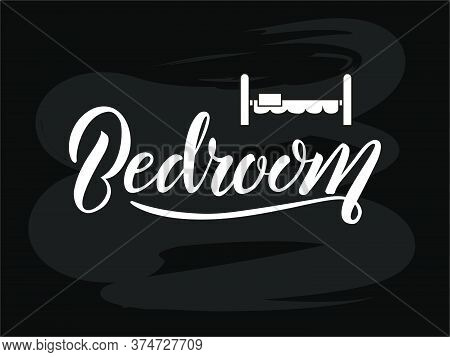 Vector Illustration Of Bedroom Lettering For Banner, Leaflet, Poster, Logo, Advertisement, Price Lis
