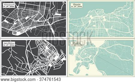 Chania, Agios Nikolaos, Chalcis, Alexandroupoli Greece City Maps Set in Retro Style. Outline Maps.