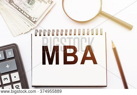 Word Writing Text Mba. Business Concept For Master Of Business Administration