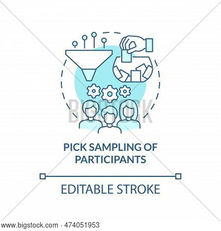 Pick Sampling Of Participants Turquoise Concept Icon. How To Conduct Causal Research Abstract Idea T