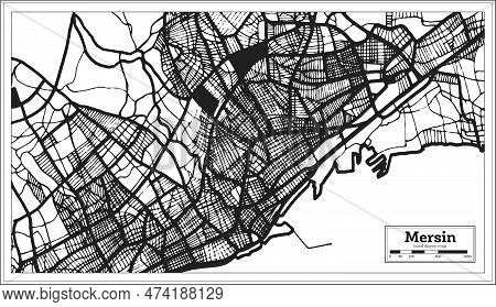Mersin Turkey City Map In Black And White Color In Retro Style. Outline Map. Vector Illustration.