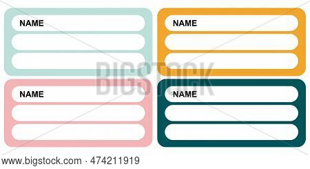 4 Set Of Identity Labels In Flat Style. Vector Illustration. Cute Sticker Templates, Character Name 