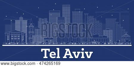 Outline Tel Aviv Israel City Skyline With White Buildings. Vector Illustration. Business Travel And 