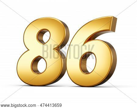 3d Shiny Gold Number 86, Eighty Six 3d Gold Number Isolated On White Background, 3d Illustration