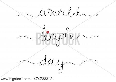 World Bicycle Day, Inscription In One Line. One Line Style Illustration
