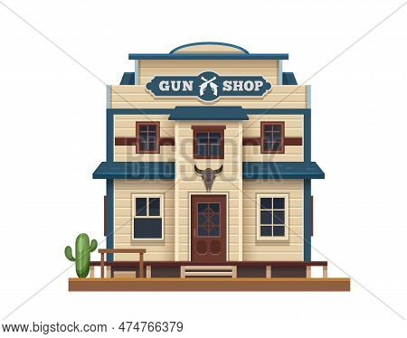 Western Wild West, Gun Shop Building In Texas, Vector Country Town Wooden Architecture. American Wil