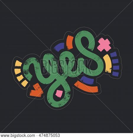Yes Word With Geometric Elements Around. Banner, Poster And Sticker Concept, Geometric Style With Bo