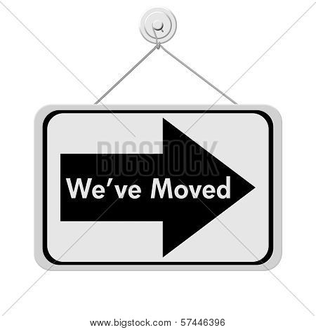 We Have Moved Sign