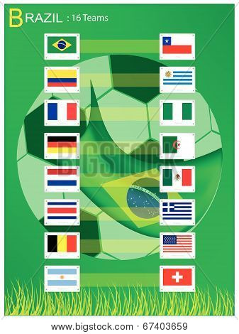 16 Teams Of Soccer Tournament In Brazil