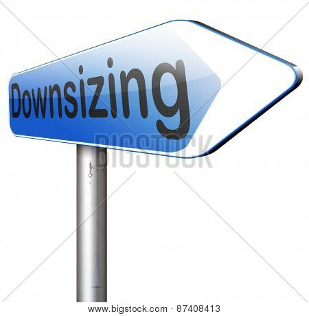 downsizing firing workers jobs cuts job loss reorganization crisis recession 