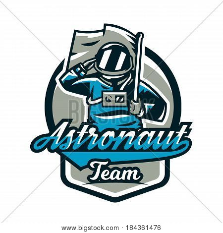 Emblem, logo, an astronaut salutes and holds a flag. Flight to the moon, space, intergalactic journey, universe, shield. Vector illustration, printing on T-shirts.